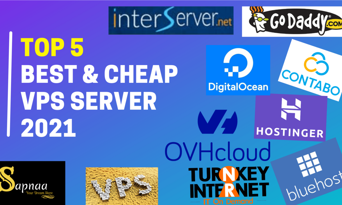 Top 5 Best Cheap VPS Hosting Services For 2021