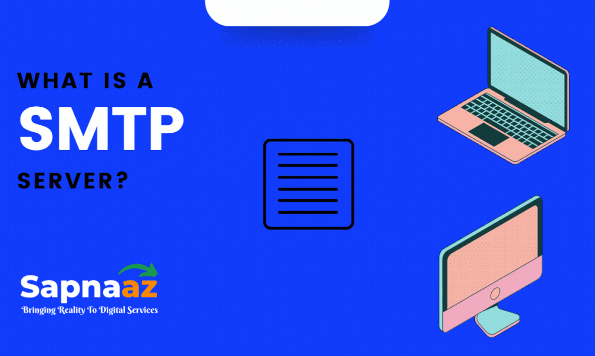 What is a SMTP Server?