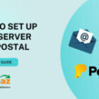 How To Set Up SMTP Server With Postal (Step By Step Guide)