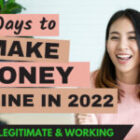 7 Ways To Make Money Online In 2022 (100% Working)